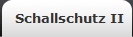 Schallschutz II